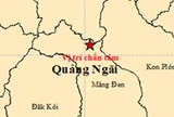 Liên tiếp 6 trận động đất ở Quảng Ngãi trong ngày 11/5