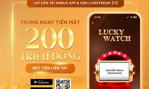 Sunshine Group tung quà khủng: 200 triệu tiền mặt trao tay khi xem livestream NobleGo từ tối 8/8 