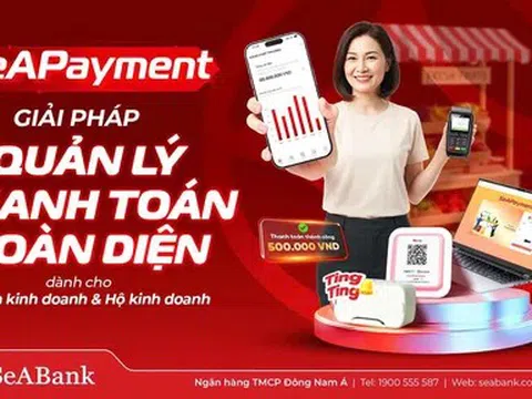 SeABank ra mắt nền tảng quản lý thanh toán SeAPayment