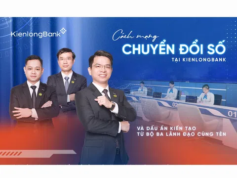 Cách mạng chuyển đổi số tại Kiên Long Bank và dấu ấn kiến tạo từ bộ ba lãnh đạo cùng tên